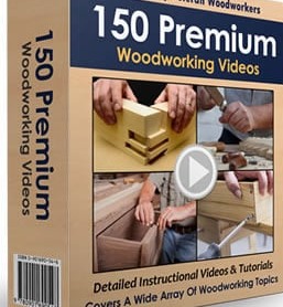 150 Premium Woodworking Videos! ($2,500 Value)